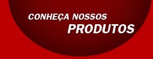 Nossos produtos